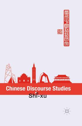 xu |  Chinese Discourse Studies | Buch |  Sack Fachmedien