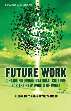 Thomson / Maitland |  Future Work (Expanded and Updated) | Buch |  Sack Fachmedien