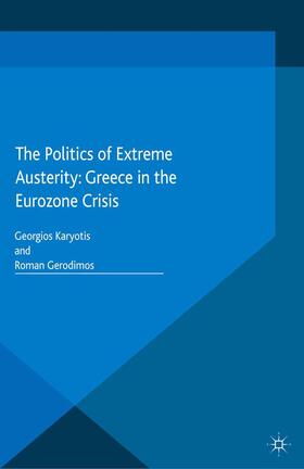 Karyotis / Gerodimos |  The Politics of Extreme Austerity | Buch |  Sack Fachmedien