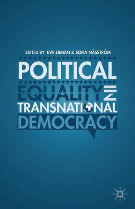 Nasstrom / Erman |  Political Equality in Transnational Democracy | Buch |  Sack Fachmedien