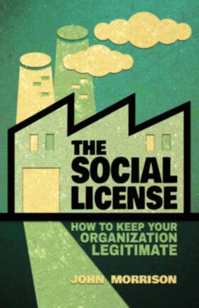 Morrison |  The Social License | Buch |  Sack Fachmedien