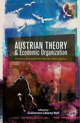 Nell |  Austrian Theory and Economic Organization | Buch |  Sack Fachmedien
