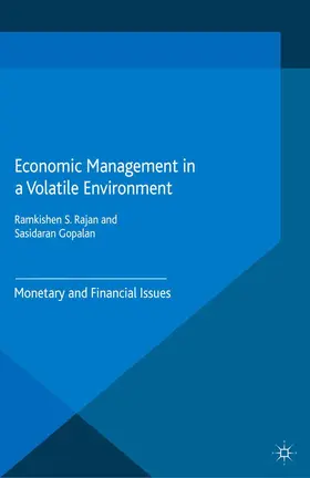 Rajan / Gopalan |  Economic Management in a Volatile Environment | Buch |  Sack Fachmedien