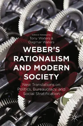  Weber's Rationalism and Modern Society | Buch |  Sack Fachmedien