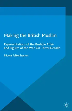 Falkenhayner |  Making the British Muslim | Buch |  Sack Fachmedien