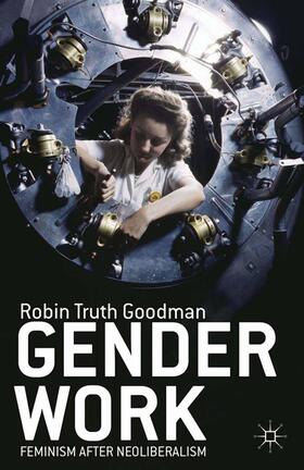 Goodman |  Gender Work | Buch |  Sack Fachmedien