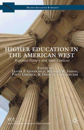 Jonsen / Goodchild / Longanecker |  Higher Education in the American West | Buch |  Sack Fachmedien