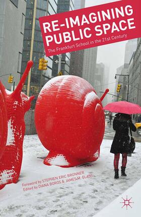 Glass / Boros |  Re-Imagining Public Space | Buch |  Sack Fachmedien