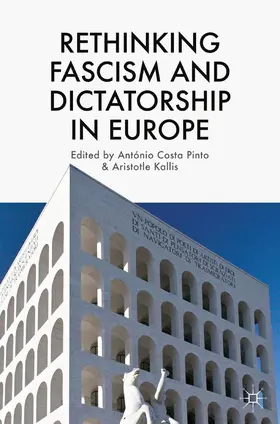 Kallis |  Rethinking Fascism and Dictatorship in Europe | Buch |  Sack Fachmedien