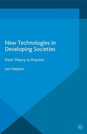 Obijiofor |  New Technologies in Developing Societies | Buch |  Sack Fachmedien