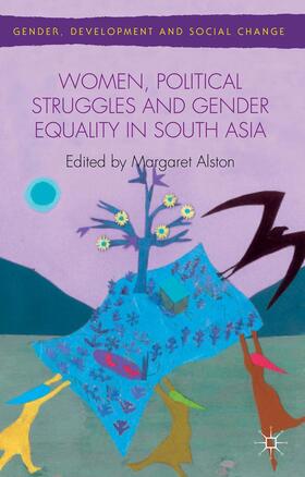 Alston |  Women, Political Struggles and Gender Equality in South Asia | Buch |  Sack Fachmedien