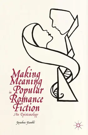  Making Meaning in Popular Romance Fiction | Buch |  Sack Fachmedien