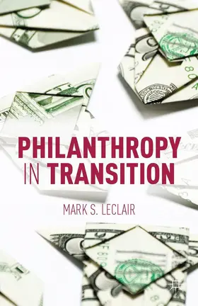 LeClair |  Philanthropy in Transition | Buch |  Sack Fachmedien