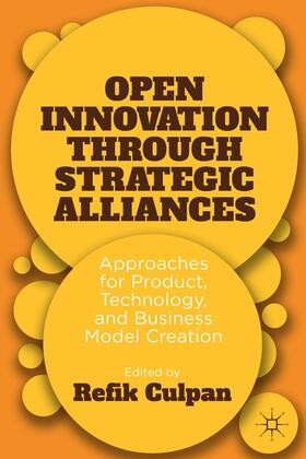 Culpan |  Open Innovation through Strategic Alliances | Buch |  Sack Fachmedien