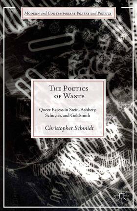 Schmidt |  The Poetics of Waste | Buch |  Sack Fachmedien