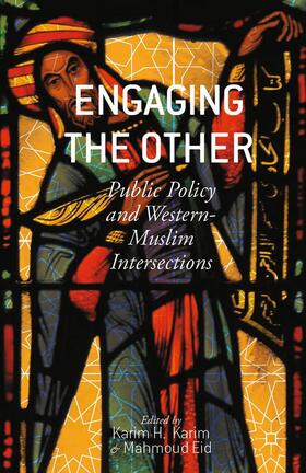 Eid / Karim |  Engaging the Other | Buch |  Sack Fachmedien
