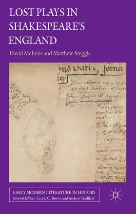 McInnis / Steggle |  Lost Plays in Shakespeare's England | Buch |  Sack Fachmedien