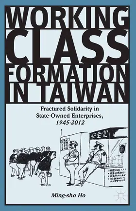 Ho |  Working Class Formation in Taiwan | Buch |  Sack Fachmedien