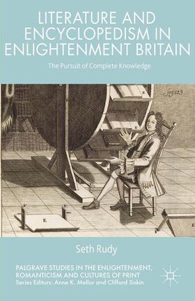 Rudy |  Literature and Encyclopedism in Enlightenment Britain | Buch |  Sack Fachmedien