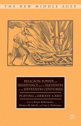 Bollermann / Nederman / Izbicki |  Religion, Power, and Resistance from the Eleventh to the Sixteenth Centuries | Buch |  Sack Fachmedien