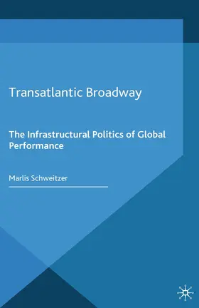 Schweitzer |  Transatlantic Broadway | Buch |  Sack Fachmedien