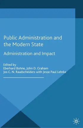 Lehrke / Bohne / Graham |  Public Administration and the Modern State | Buch |  Sack Fachmedien