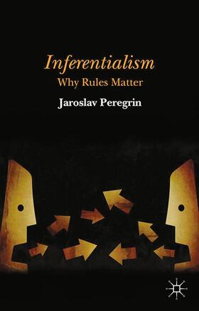 Peregrin |  Inferentialism | Buch |  Sack Fachmedien