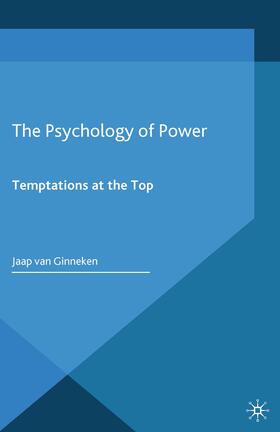 van Ginneken |  The Psychology of Power | Buch |  Sack Fachmedien