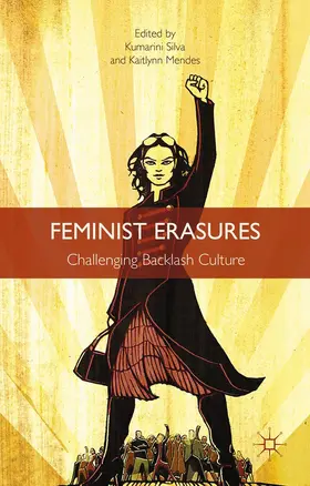 Silva / Mendes |  Feminist Erasures | Buch |  Sack Fachmedien