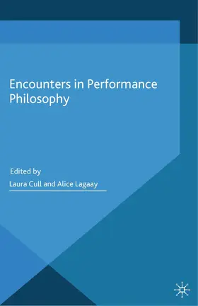 Lagaay |  Encounters in Performance Philosophy | Buch |  Sack Fachmedien