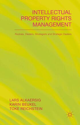 Alkaersig / Loparo / Beukal |  Intellectual Property Rights Management | Buch |  Sack Fachmedien