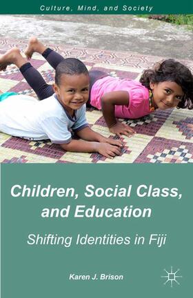 Brison |  Children, Social Class, and Education | Buch |  Sack Fachmedien