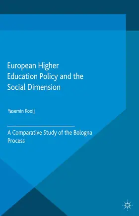 Kooij |  European Higher Education Policy and the Social Dimension | Buch |  Sack Fachmedien