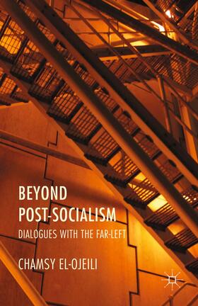 el-Ojeili |  Beyond Post-Socialism | Buch |  Sack Fachmedien