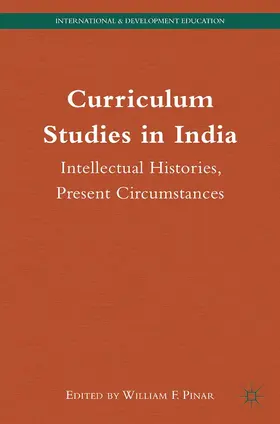 Pinar |  Curriculum Studies in India | Buch |  Sack Fachmedien