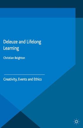 Beighton |  Deleuze and Lifelong Learning | Buch |  Sack Fachmedien