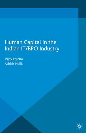 Pereira / Malik | Human Capital in the Indian It / Bpo Industry | Buch | 978-1-349-50288-2 | sack.de