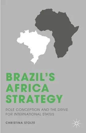 Stolte |  Brazil¿s Africa Strategy | Buch |  Sack Fachmedien