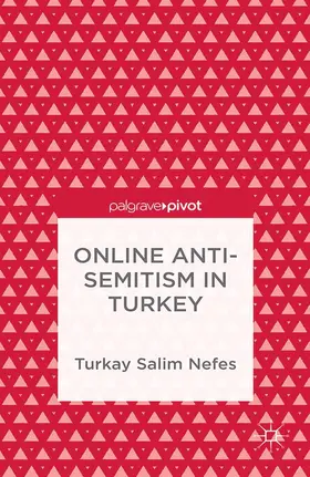 Nefes |  Online Anti-Semitism in Turkey | Buch |  Sack Fachmedien