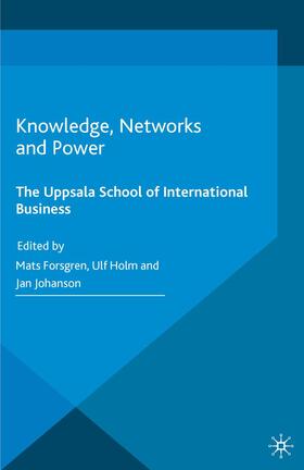 Holm / Forsgren / Johanson |  Knowledge, Networks and Power | Buch |  Sack Fachmedien