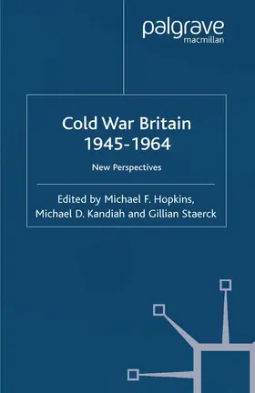 Hopkins / Staerck / Kandiah |  Cold War Britain | Buch |  Sack Fachmedien