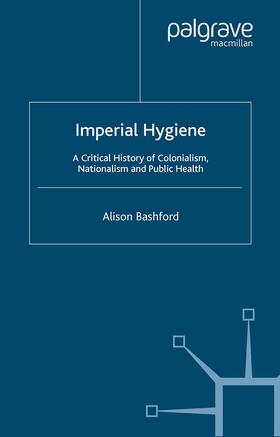 Bashford |  Imperial Hygiene | Buch |  Sack Fachmedien