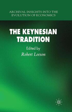 Leeson |  The Keynesian Tradition | Buch |  Sack Fachmedien