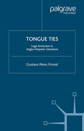 Firmat |  Tongue Ties | Buch |  Sack Fachmedien