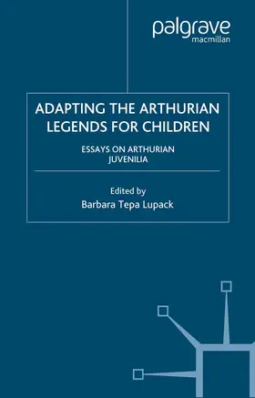  Adapting the Arthurian Legends for Children | Buch |  Sack Fachmedien