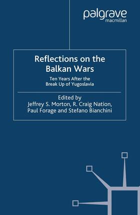Morton / Forage / Bianchini |  Reflections on the Balkan Wars | Buch |  Sack Fachmedien