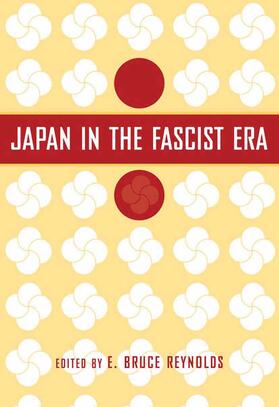 Reynolds |  Japan in the Fascist Era | Buch |  Sack Fachmedien