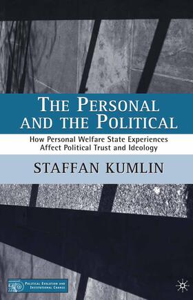 Kumlin |  The Personal and the Political | Buch |  Sack Fachmedien