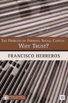 Herreros |  The Problem of Forming Social Capital | Buch |  Sack Fachmedien