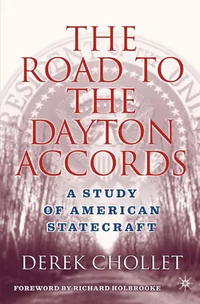 Chollet |  The Road to the Dayton Accords | Buch |  Sack Fachmedien